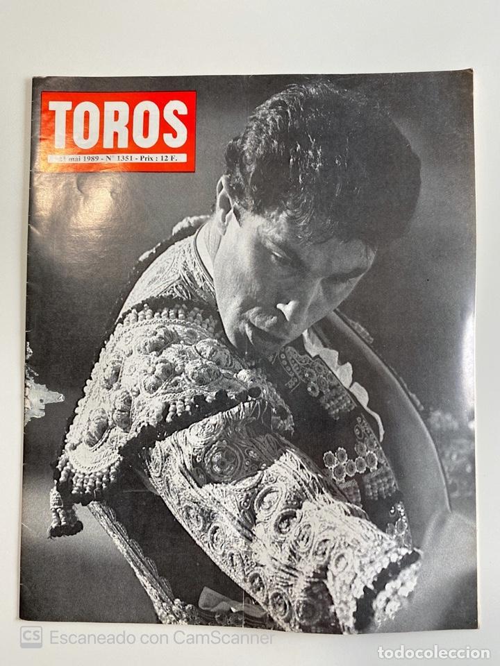Tauromaquia: REVISTA DE TOROS FRANCESA. TOROS. N&ordm; 1351. FERIA DE NIMES. FERIA DE VIC. FRANCIA, 21/05/1989. VER