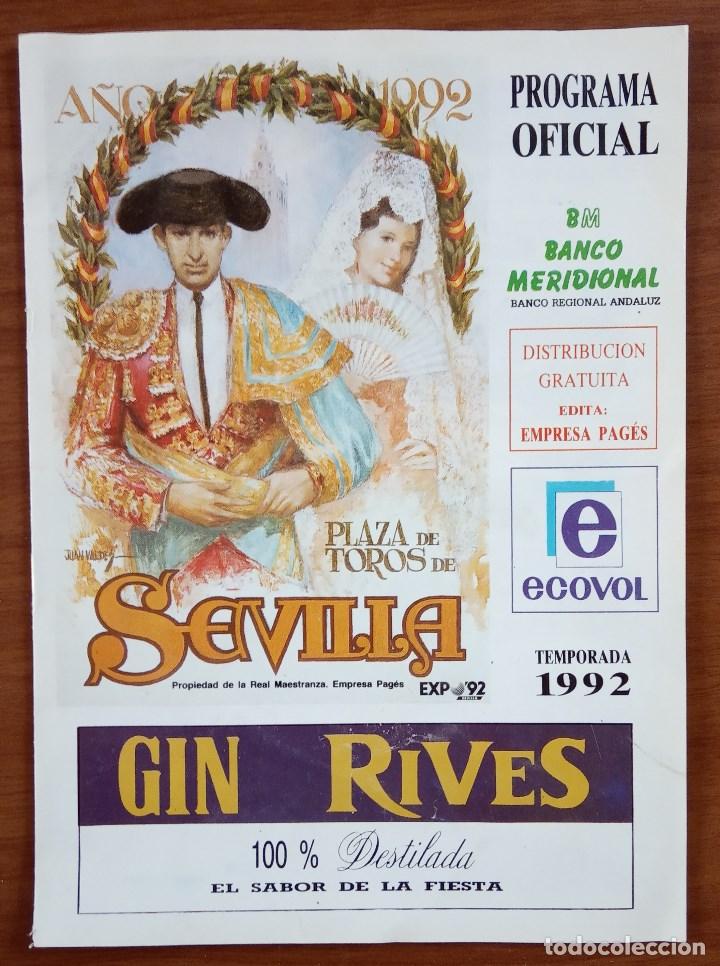 Tauromaquia: Programa Plaza de Toros de Sevilla, 23 Abril 1992. 8 P&aacute;g. JM&ordf; Manzanares, Joselito, Espartaco Chico