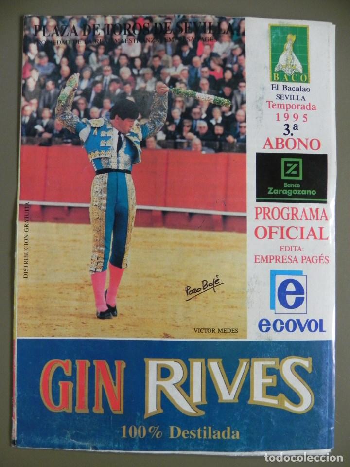 Tauromachia: Programa Plaza de Toros de Sevilla, 18 Abril 1995. 8 p&aacute;g+Insert. V&iacute;ctor Mendes, C&eacute;sar Rinc&oacute;n,Chamaco