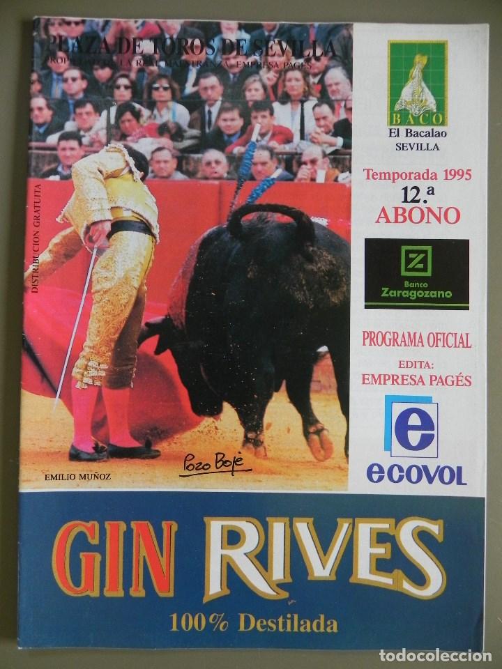Tauromaquia: Programa Plaza de Toros de Sevilla, 27 Abril 1995. 8 p&aacute;g+Insert. Emilio Mu&ntilde;oz ,Joselito, V Barrera
