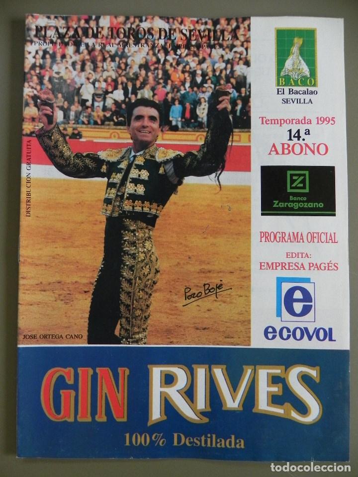 Tauromachia: Programa Plaza de Toros Sevilla, 29 Abril 1995. 8 p&aacute;g+Insert.Ortega Cano,Chamaco,Pedrito de Portugal