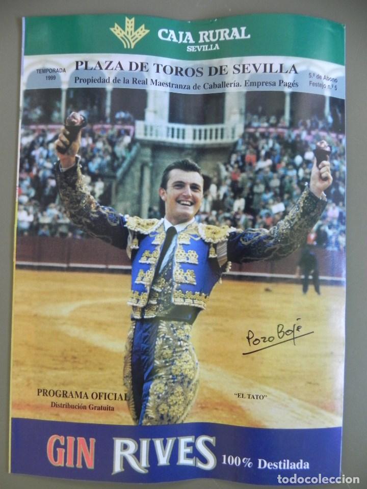 Tauromachia: Programa Plaza de Toros de Sevilla, 13 Abril 1999. 8 p&aacute;g+Insert. El Tato, Pep&iacute;n Liria, V&iacute;ctor Puerto