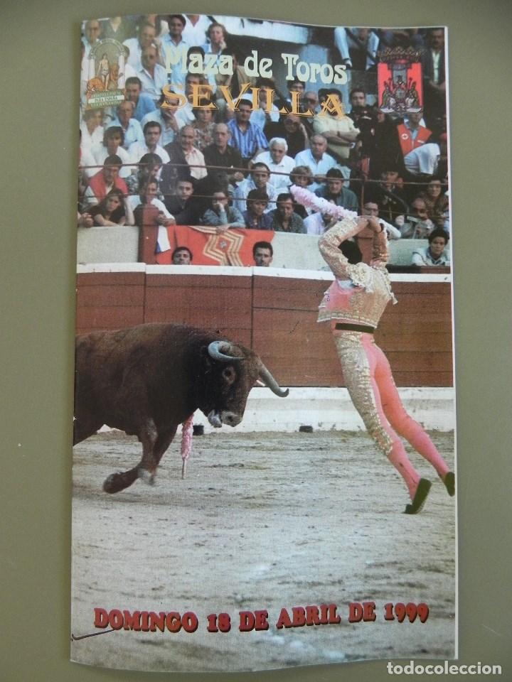 Tauromachia: Programa Plaza de Toros Sevilla, 18 Abril 1999. 12 p&aacute;g+ Insert. Emilio Mu&ntilde;oz,Jesul&iacute;n, Pep&iacute;n Liria