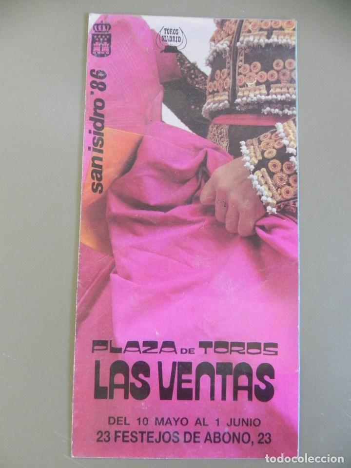 Tauromachia: Programa Plaza de Toros de Las Ventas, Feria de San Isidro 1986. 22x43 cm abierto