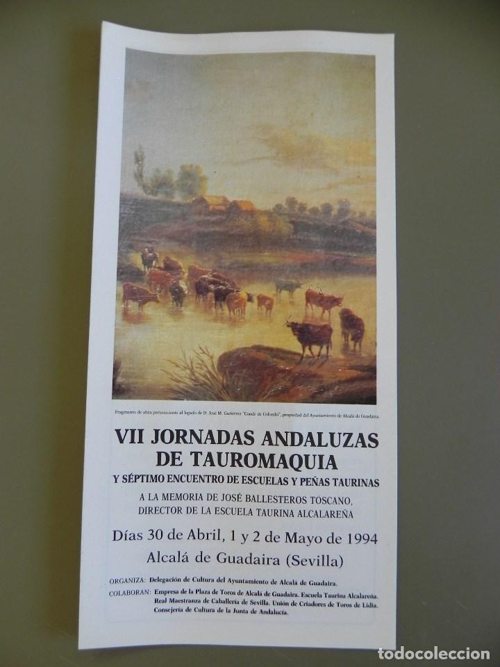Tauromachia: Programa VII Jornadas Andaluzas de Tauromaquia. Alcal&aacute; de Guadaira,30 abril, 1 y 2 Mayo 1994