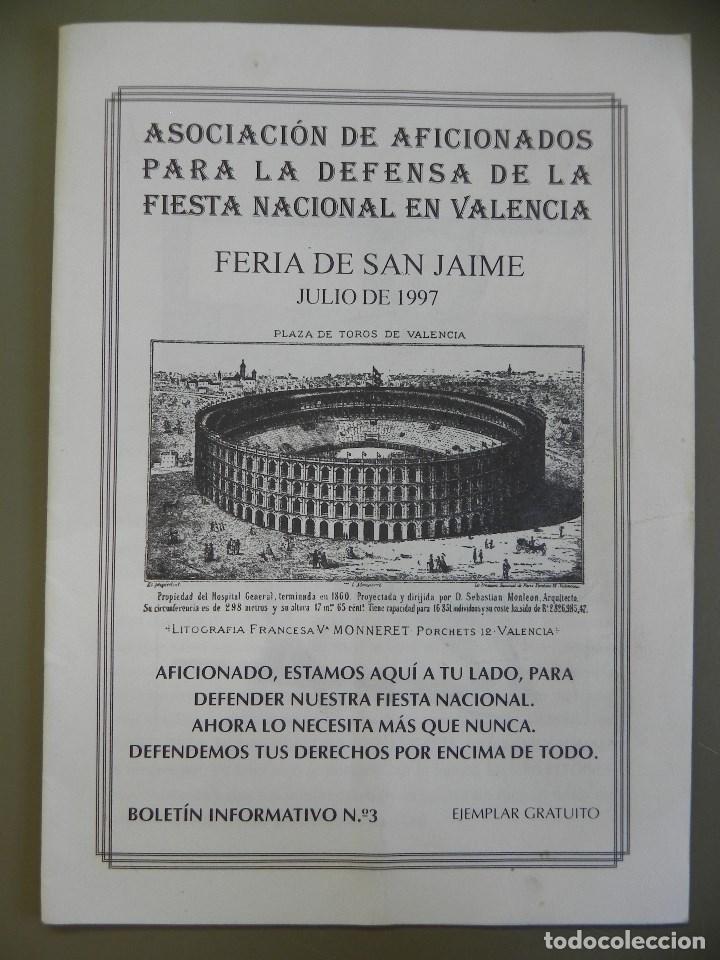 Tauromachia: Bolet&iacute;n n&ordm; 3 Asociaci&oacute;n de Aficionados para la defensa de la Fiesta nacional en Valencia. Julio 1997