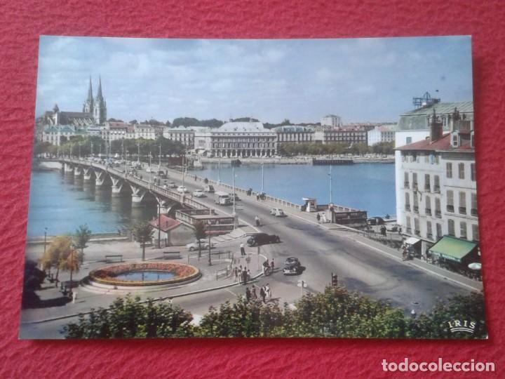 Tauromaquia: POST CARD FRANCIA FRANCE BAYONA BAYONNE COTE BASQUE COSTA VASCA..VUE SUR LE PONT SAINT-ESPRIT BRIDGE
