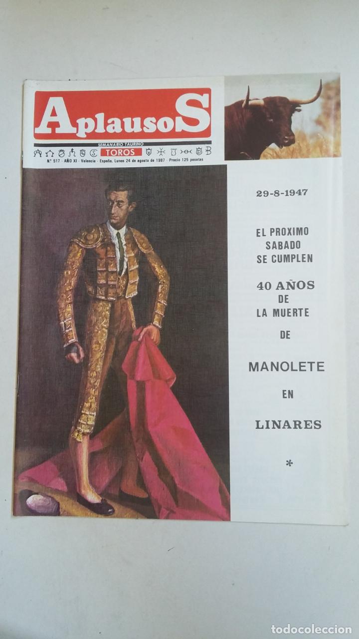 Tauromaquia: REVISTA APLAUSOS N&ordm; 517. A&Ntilde;O XI. AGOSTO DE 1987. 40 A&Ntilde;OS DE LA MUERTE DE MANOLETE. TDKC66