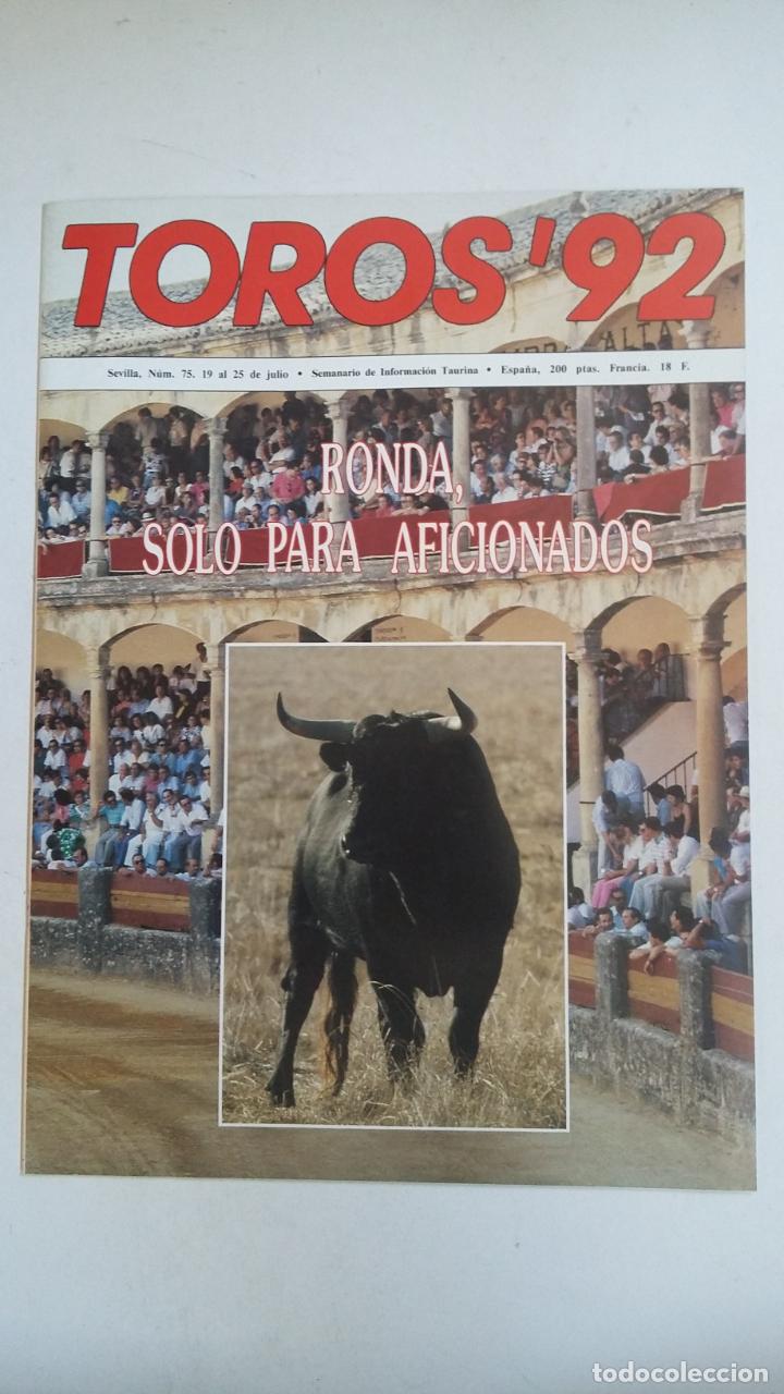 Tauromaquia: REVISTA TOROS 92 N&ordm; 75 SEMANARIO TAURINO - RONDA SOLO PARA LOS AFICIONADOS. TDKC66