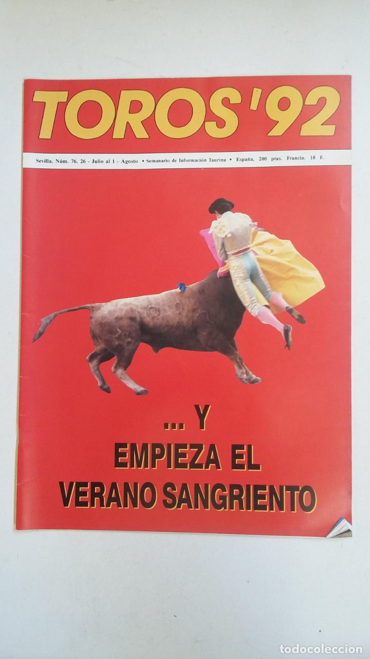 Tauromachia: TOROS 92 N&ordm; 7. Y EMPIEZA EL VERANO SANGRIENTO. TDKC66