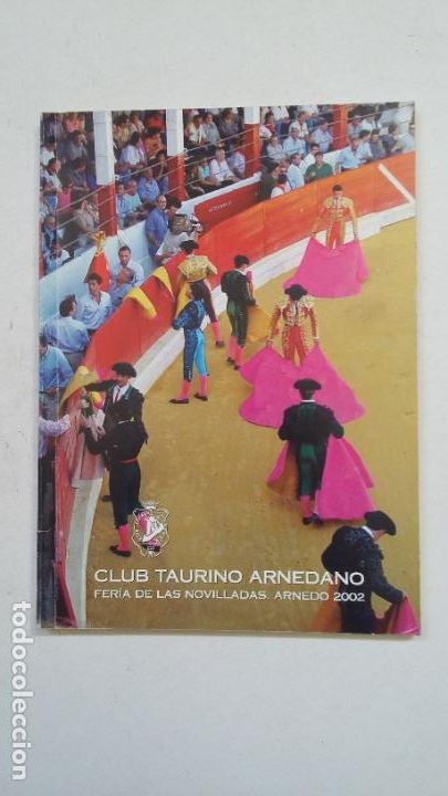 Tauromaquia: CLUB TAURINO ARNEDANO. FERIA DE LAS NOVILLADAS DE ARNEDO 2002. TDK418