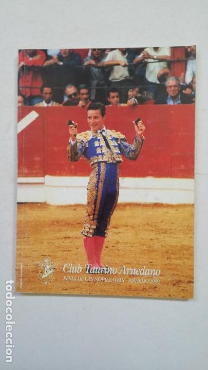 Tauromaquia: CLUB TAURINO ARNEDANO. FERIA DE LAS NOVILLADAS DE ARNEDO 1999. TDK418