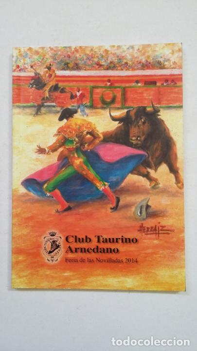 Tauromaquia: CLUB TAURINO ARNEDANO. FERIA DE LAS NOVILLADAS DE ARNEDO 2014. TDK418