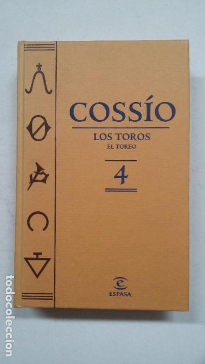 Tauromachie: ENCICLOPEDIA DE LOS TOROS. N&ordm; 4. COSSIO. EL TOREO. ESPASA. TDK392