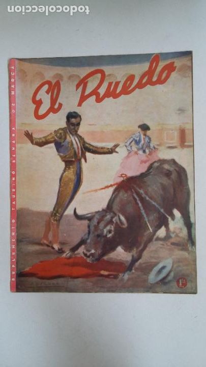 Tauromachie: EL RUEDO. - SUPLEMENTO TAURINO DE MARCA. N&ordm; 26. A&Ntilde;O I 6 DE DICIEMBRE DE 1944. TDKPR3