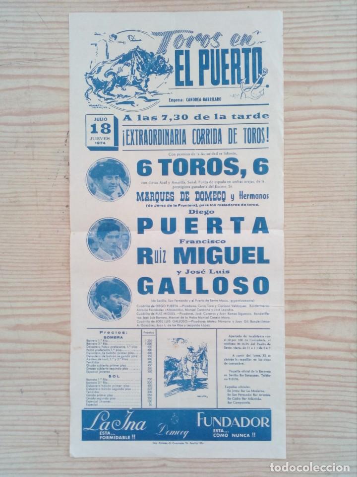 Bullfighting: Cartel Toros 1974 - Puerta - Ruiz Miguel - Galloso - El Puerto De Santa Maria