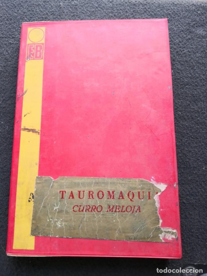 TAUROMAQUIA CURRO MELOJA EB EDICIONES EL BURLADERO 1968 ENVÍO CERTIFICADO 6,99 (Coleccionismo - Tauromaquia)