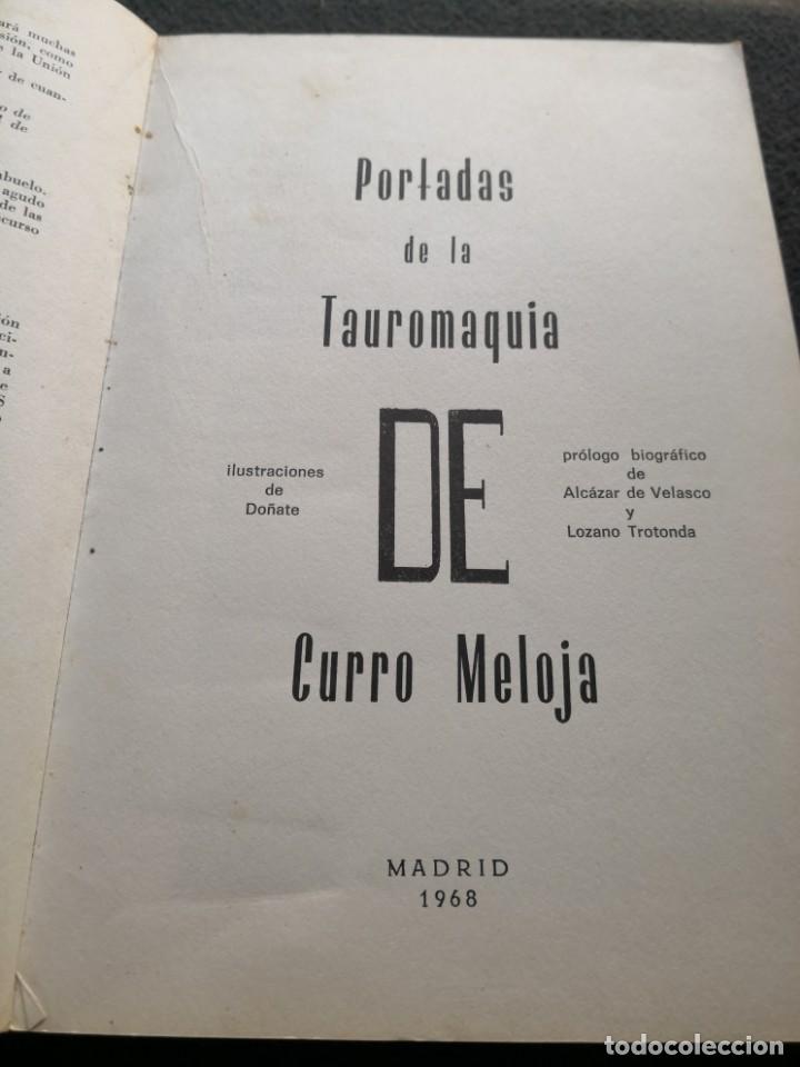 Tauromaquia: tauromaquia Curro Meloja eb Ediciones El Burladero 1968 envío certificado 6,99 - Foto 5 - 212214177