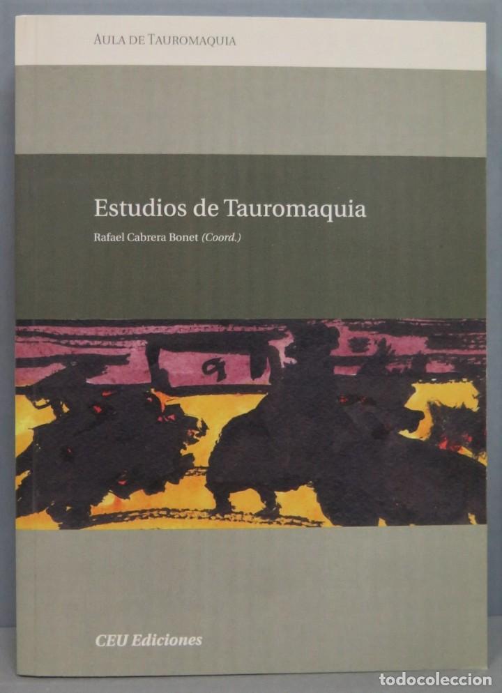 Bullfighting: ESTUDIOS DE TAUROMAQUIA. RAFAEL CABRERA BONET. CEU