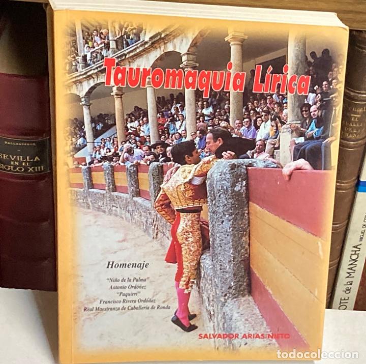 Tauromaquia: A&Ntilde;O 1999 - TAUROMAQUIA L&Iacute;RICA POR SALVADOR ARIAS NIETO - HOMENAJE VARIOS TOREROS Y PLAZA DE RONDA