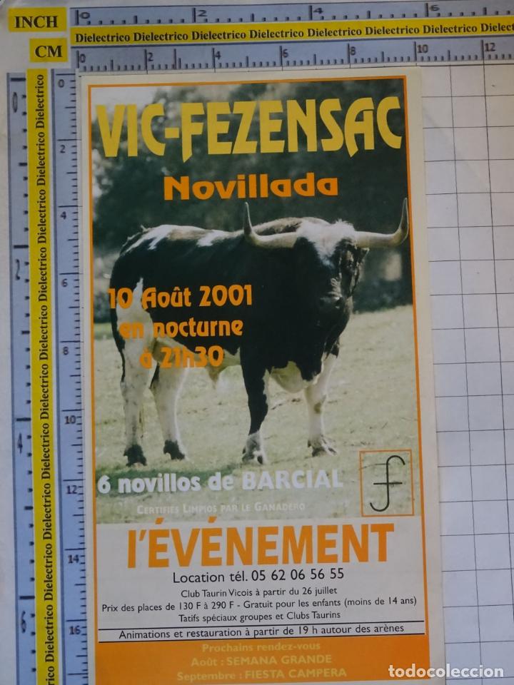Tauromaquia: PROGRAMA DE TOROS DE LA FERIA DE VIC FEENSAC 2001 NOVILLADA - Foto 1