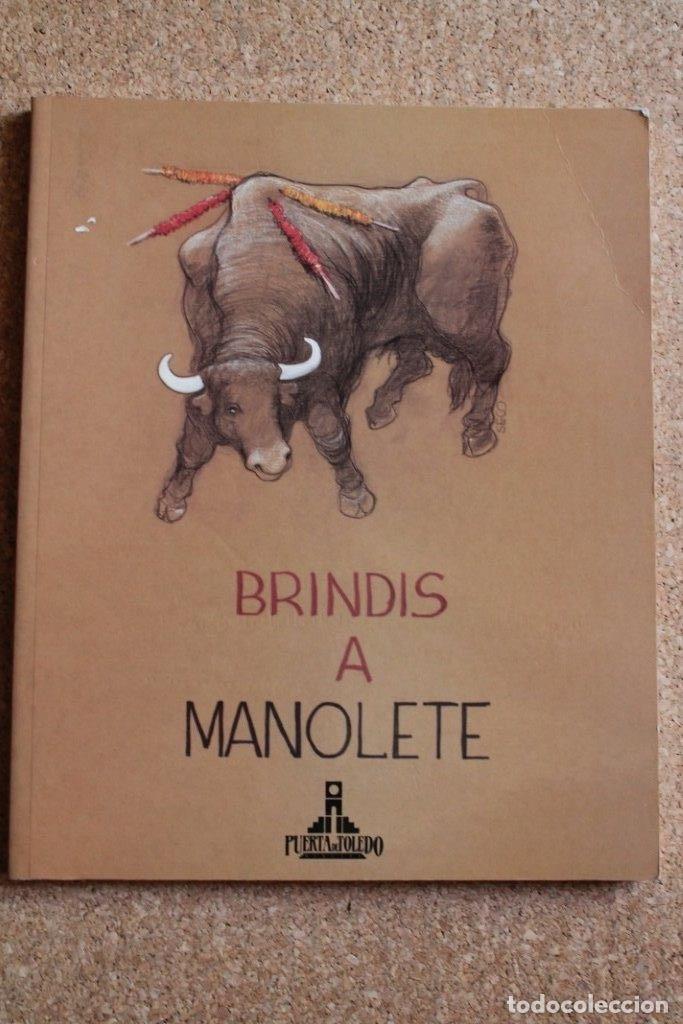Tauromaquia: Brindis a Manolete. Madrid, 1997.