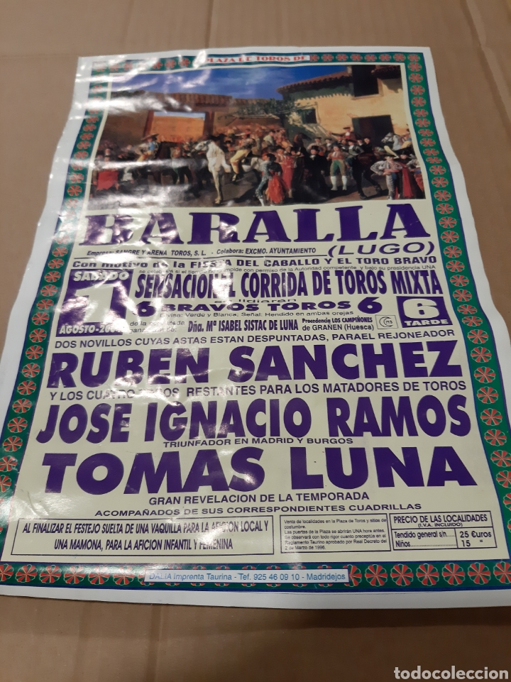 Tauromachie: T0ROS CORRIDA BARALLA LUGO 1996 RUBEN SANCHEZ/ IGNACIO RAMOS/ TOMAS LUNA TOROS ISABEL SISTAC LUNA