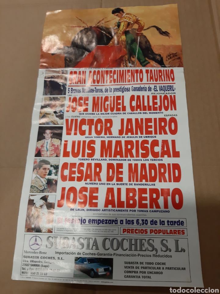 Tauromaquia: CARTEL TOROS EL VAQUERIL / MIGUEL CALLEJ&Oacute;N/ VICTOR JANEIRO / MARISCAL/ CESAR / JOS&Eacute; ALBERTO GALICIA
