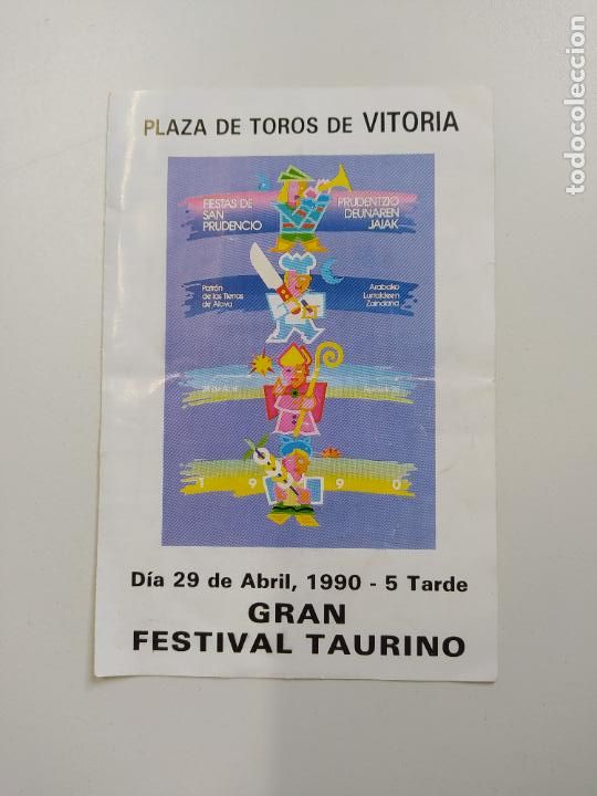 Stierkampf: PROGRAMA PLAZA DE TOROS DE VITORIA 29 DE ABRIL DE 1990 GRAN FESTIVAL TAURINO. TDKP16
