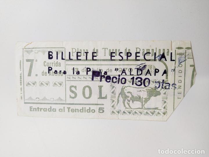 Stierkampf: ENTRADA PLAZA DE TOROS DE PAMPLONA. BILLETE ESPECIAL PE&Ntilde;A ALDAPA. TDKP16