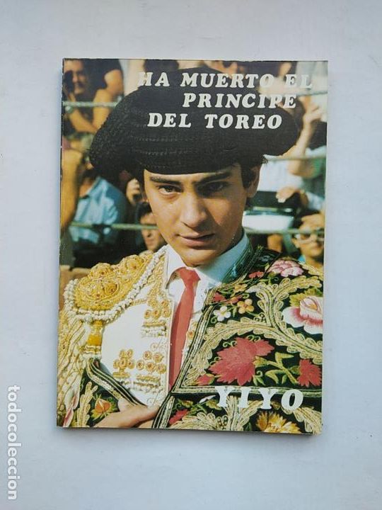 Stierkampf: YIYO - HA MUERTO EL PR&Iacute;NCIPE DEL TOREO - PEDRO MAR&Iacute;A AZOFRA. TDK566