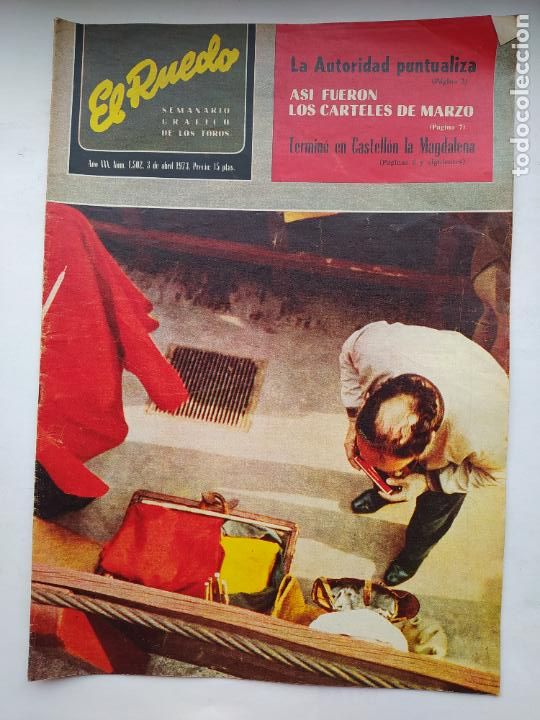 Tauromachia: Revista El Ruedo n&ordm; 1502. 3 ABRIL 1973. Termin&oacute; en Castell&oacute;n La Magdalena. TDKC88