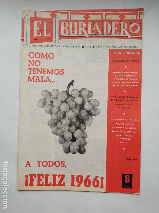 Stierkampf: EL BURLADERO N&ordm; 98. SEMANARIO GRAFICO DE LA FIESTA BRAVA. MANUEL LOZANO SEVILLA. TDKC88