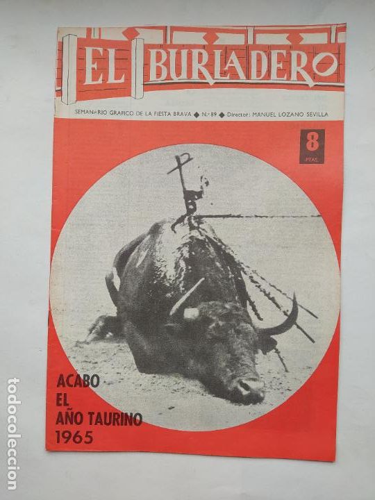 Stierkampf: EL BURLADERO N&ordm; 89. SEMANARIO GRAFICO DE LA FIESTA BRAVA. MANUEL LOZANO SEVILLA. TDKC88