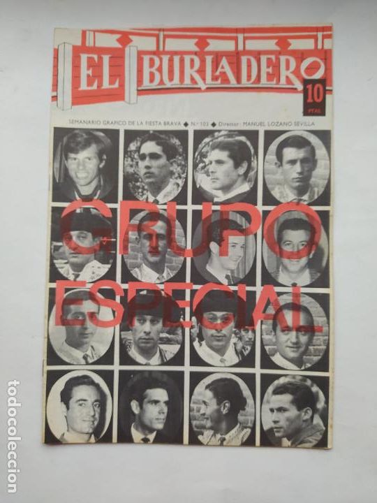 Tauromaquia: EL BURLADERO N&ordm; 103. SEMANARIO GRAFICO DE LA FIESTA BRAVA. MANUEL LOZANO SEVILLA. TDKC88