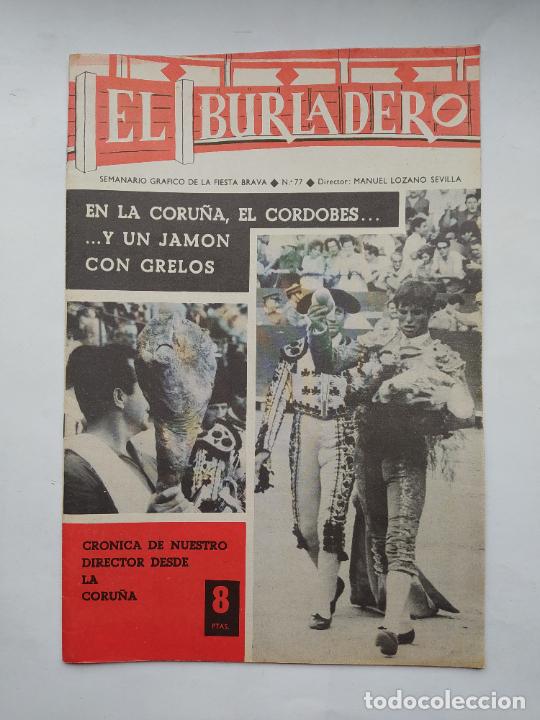 Stierkampf: EL BURLADERO N&ordm; 77. SEMANARIO GRAFICO DE LA FIESTA BRAVA. MANUEL LOZANO SEVILLA. TDKC88