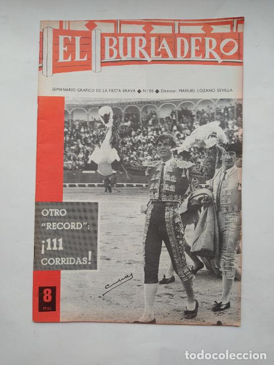 Stierkampf: EL BURLADERO N&ordm; 86. SEMANARIO GRAFICO DE LA FIESTA BRAVA. MANUEL LOZANO SEVILLA. TDKC88