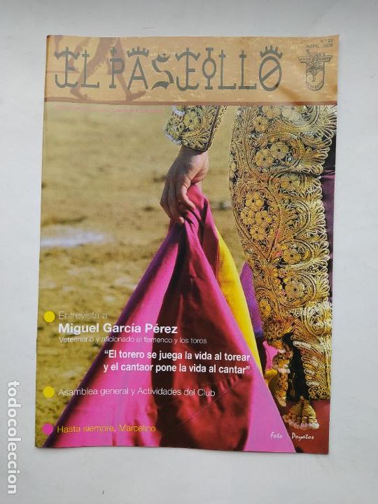 Tauromachie: EL PASEILLO. REVISTA INFORMATIVA DEL CLUB TAURINO LOGRO&Ntilde;ES. N&ordm; 22. ABRIL 2008. TDKC88