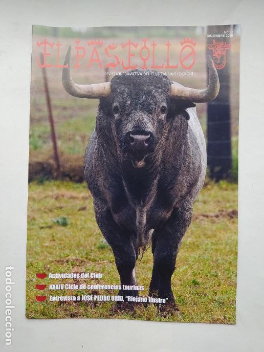 Tauromachie: EL PASEILLO. REVISTA INFORMATIVA DEL CLUB TAURINO LOGRO&Ntilde;ES. N&ordm; 32. DICIEMBRE 2010. TDKC88