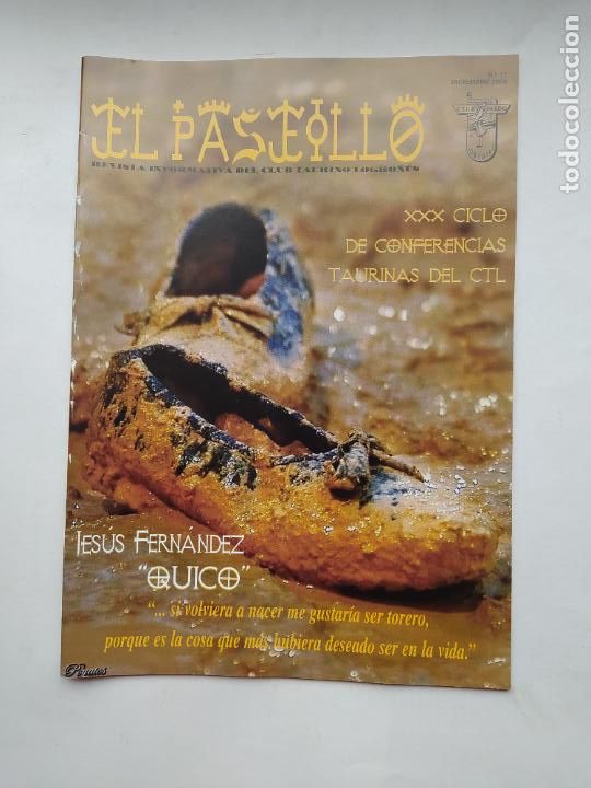 Tauromachie: EL PASEILLO. REVISTA INFORMATIVA DEL CLUB TAURINO LOGRO&Ntilde;ES. N&ordm; 17. DICIEMBRE 2006. TDKC88