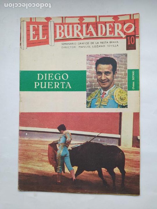Tauromaquia: El Burladero. Semanario gr&aacute;fico de la Fiesta Brava. N&ordm; 193. 25 de octubre 1967. Diego Puerta. TDKC73