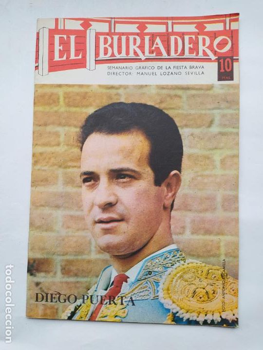 Tauromaquia: El Burladero. Semanario gr&aacute;fico de la Fiesta Brava. N&ordm; 166. 19 abril 1967. Diego Puerta. TDKC73