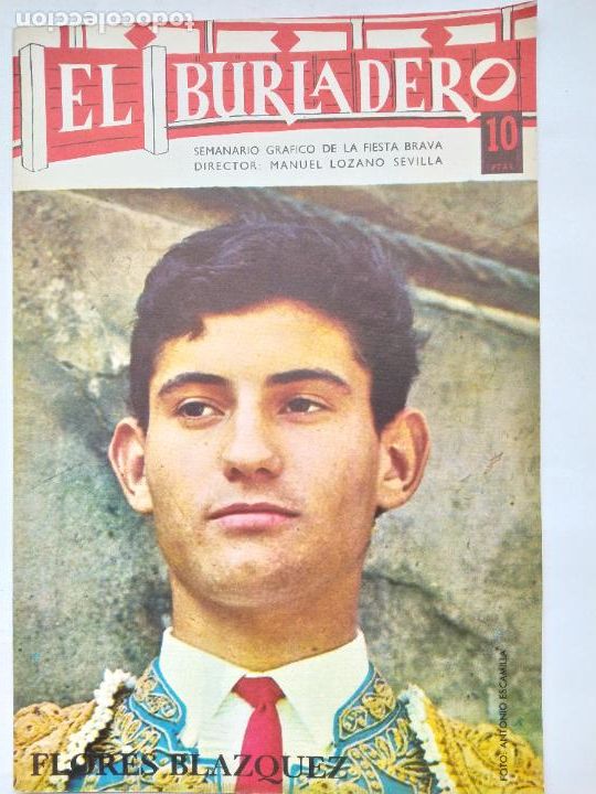Tauromachie: El Burladero. Semanario gr&aacute;fico de la Fiesta Brava. N&ordm; 165. 12 abril 1967. FLORES VAZQUEZ. TDKC73