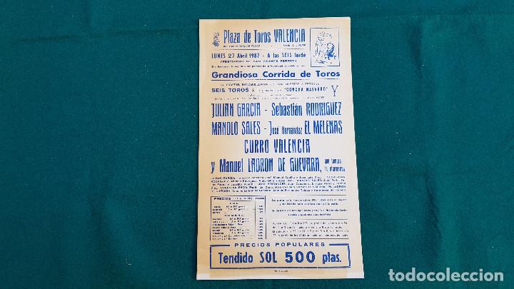 Tauromaquia: PROGRAMA PLAZA DE TOROS VALENCIA (1987) EL SORO, JOSELITO, ORTEGA CANO...