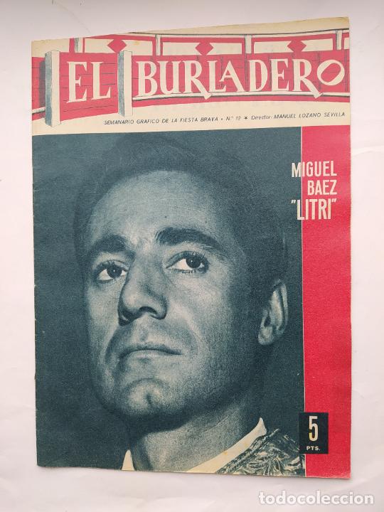 Tauromaquia: EL BURLADERO. SEMANARIO GR&Aacute;FICO DE LA FIESTA BRAVA. N&ordm; 12. 6 mayo 1964. MIGUEL BAEZ EL LITRI TDKC92