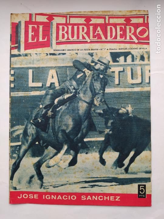 Tauromachia: EL BURLADERO. SEMANARIO GR&Aacute;FICO DE LA FIESTA BRAVA. N&ordm; 7. 1 ABRIL 1964. JOSE IGNACIO SANCHEZ. TDKC92