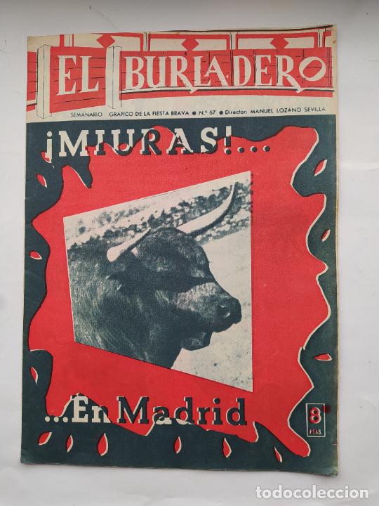 Bullfighting: El Burladero. Semanario gr&aacute;fico de la Fiesta Brava. N&ordm; 67. 26 mayo de 1965. MIURAS EN MADRID. TDKC92