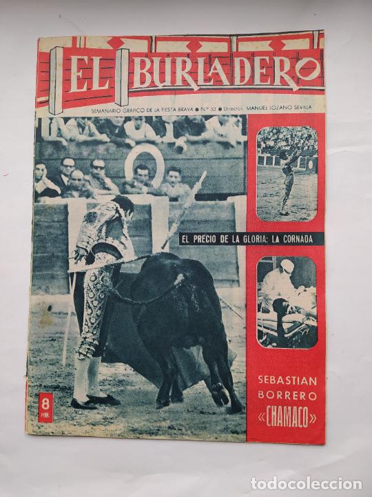 Tauromaquia: El Burladero. Semanario gr&aacute;fico de la Fiesta Brava. N&ordm; 53 17 febrero 1965. S. Borrero ChamacO TDKC92