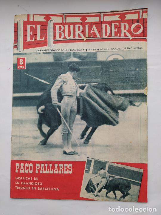 Tauromachie: El Burladero. Semanario gr&aacute;fico de la Fiesta Brava. N&ordm; 60. 7 ABRIL 1965. PACO PALLARES. TDKC92