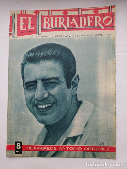 Tauromachie: El Burladero. Semanario gr&aacute;fico de la Fiesta Brava. N&ordm; 40. 18 NOVIEMBRE1964. ANTONIO ORDO&Ntilde;EZ TDKC92